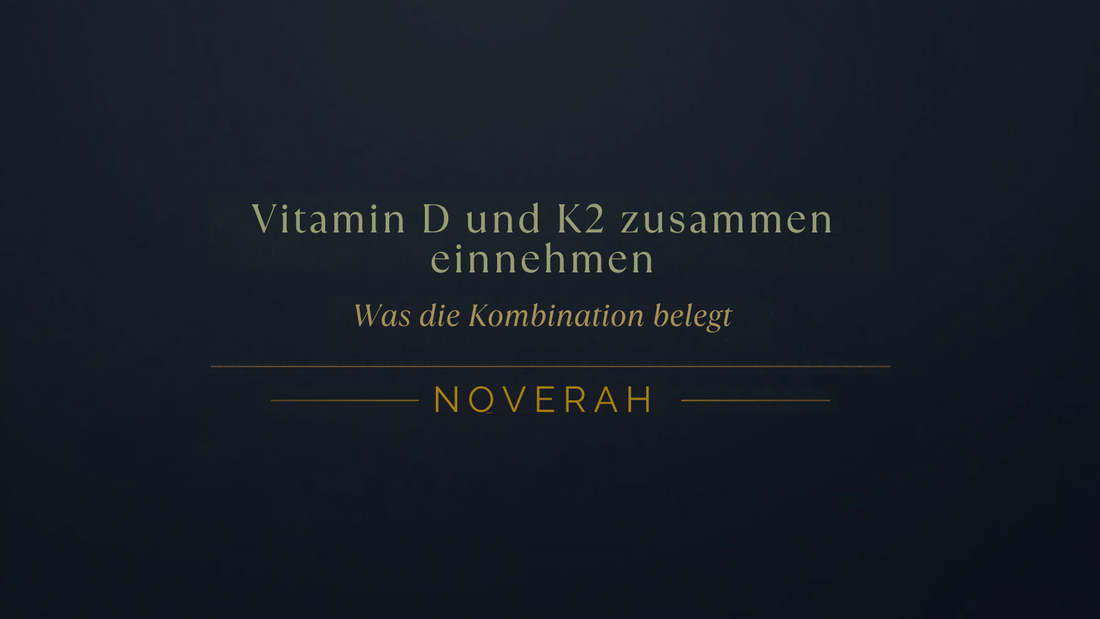 Titelbild: Vitamin D und K2 zusammen einnehmen – Was die Kombination belegt