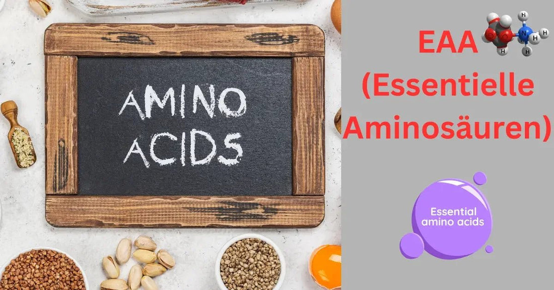 EAA: Was sind essentielle Aminosäuren und warum wichtig für Muskeln? - Noverah